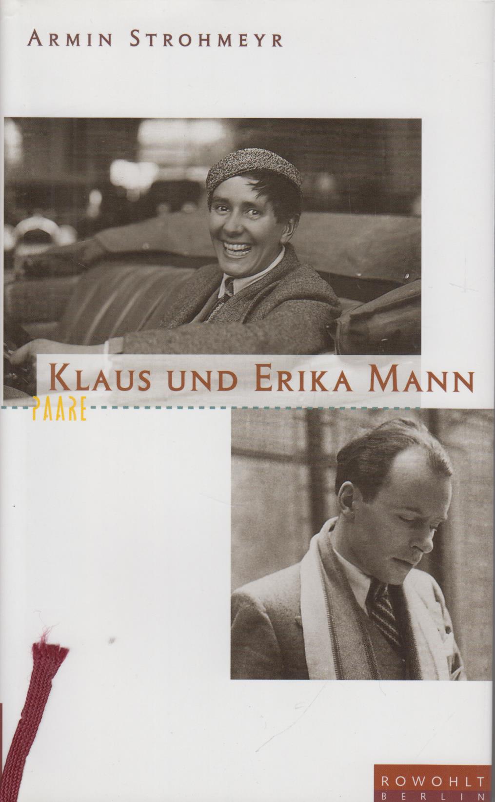 Klaus und Erika Mann Les enfants terribles - Strohmeyr, Armin