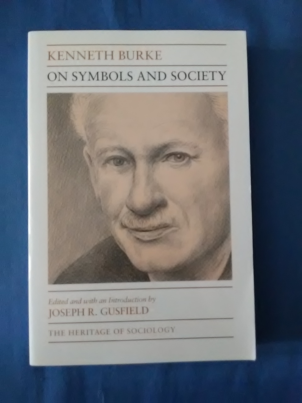 On Symbols and Society. - Burke, Kenneth.