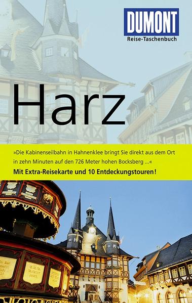 DuMont Reise-Taschenbuch Reiseführer Harz: Mit Extra-Reisekarte - Gorsemann, Sabine