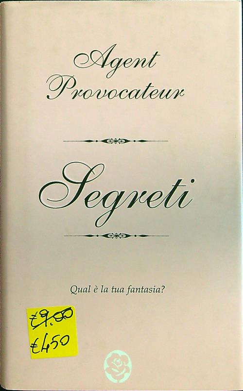 Segreti - Provocateur, Agent