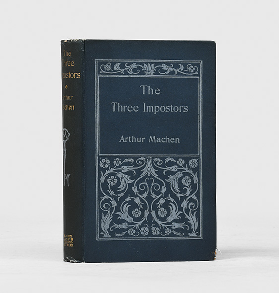 The Three Impostors. - MACHEN, Arthur.