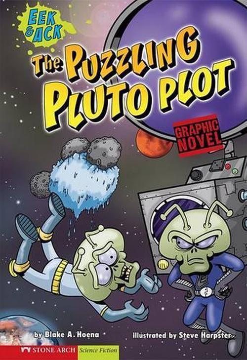 Puzzling Pluto Plot: EEK & Ack (Graphic Sparks) (Paperback) - Blake A. Hoena