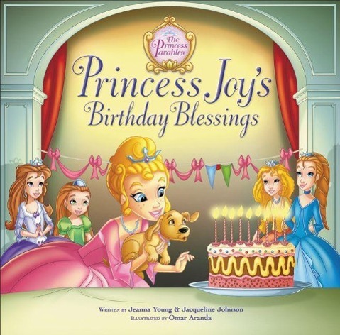 Princess Joy\\ s Birthday Blessin - Young, Jeanna|Johnson, Jacqueline Kinney