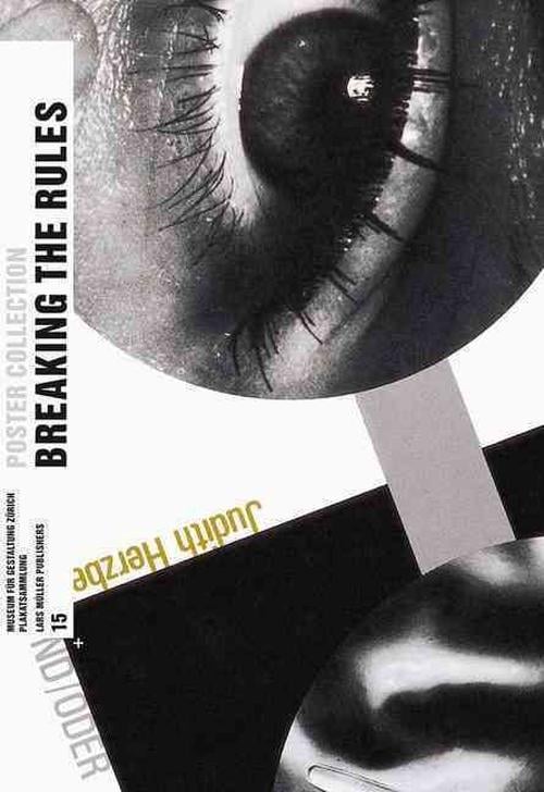 Breaking the Rules: Plakate Der Bewegten 1980er Jahre in Der Schweiz/Posters from the Turbulent 1980s in Switzerland (Paperback) - of,Design,Zurich Musuem