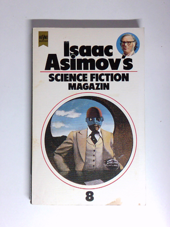 Isaac Asimov's Science Fiction Magazin VIII. Folge 8 - Isaac Asimov