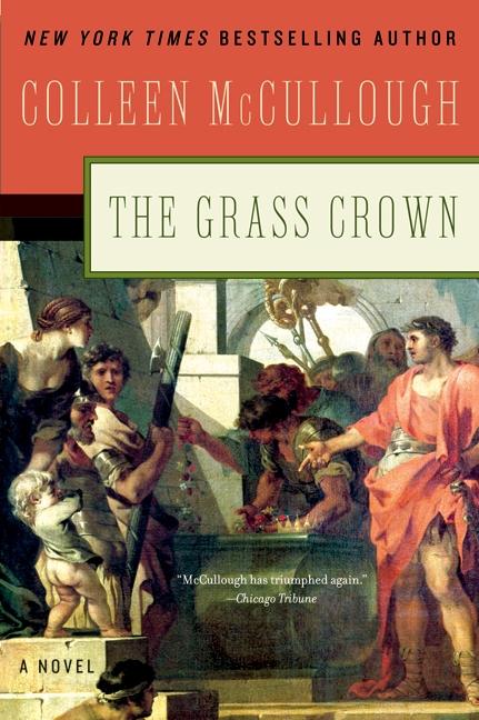 The Grass Crown - Mccullough, Colleen