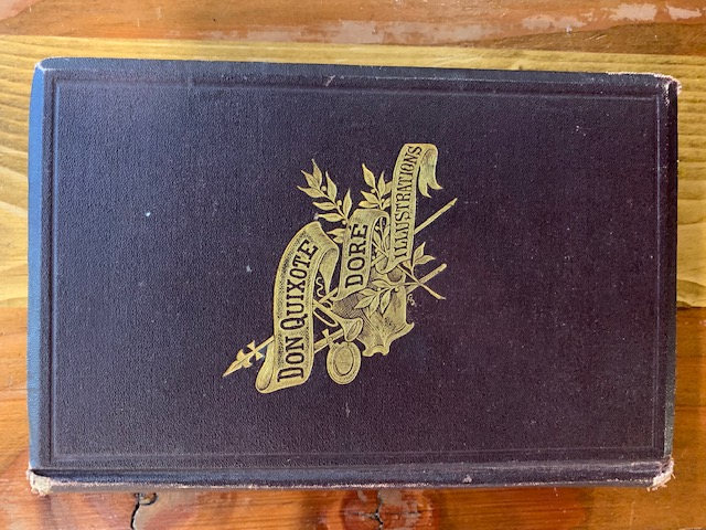 The History of Don Quixote De La Mancha. From The Spanish of Cervantes. With Illustrations by Gustav Dore. Cervantes, Miguel de [Good] [Hardcover]