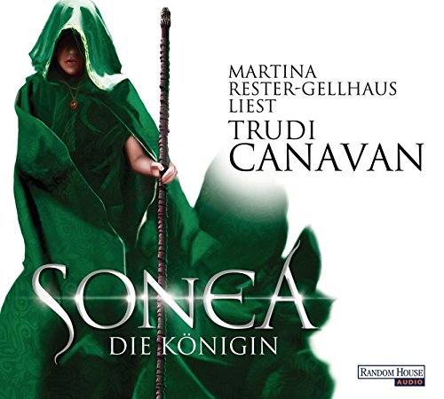 Sonea 3: Die Königin - Canavan, Trudi und Martina Rester-Gellhaus