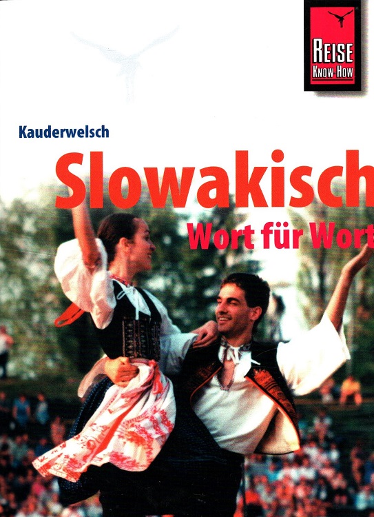 Slowakisch Wort für Wort. Reise Know How - Kauderwelsch ; Bd. 81. - Nolan, John