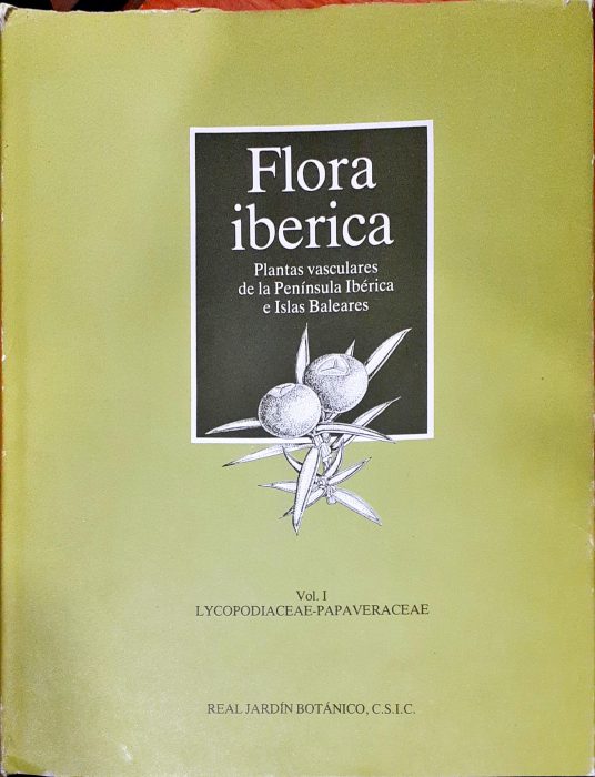 Flora ibérica ? Plantas vasculares de la Península Ibérica e Islas Baleares ? Vol I ? Lycopodiaceae Papaveraceae - VVAA