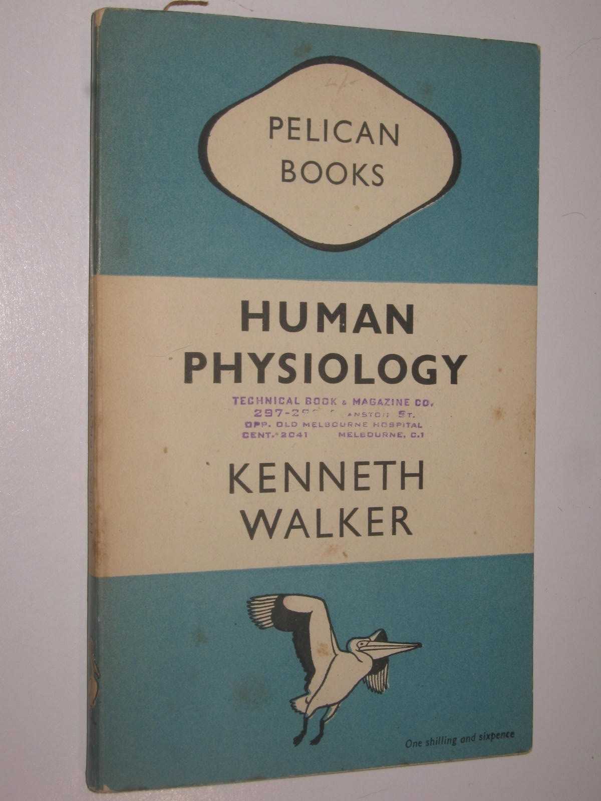 健康・医学 Human Physiology Kenneth Walker Human Physiology by Walker, Kenneth: Good Paperback (1948) Reprint