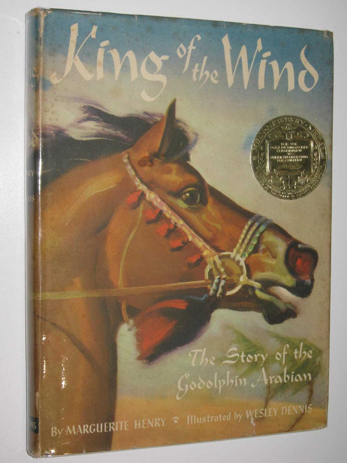 King of the Wind : The Story of the Godolphin Arabian by Henry ...