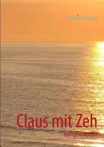 Claus mit Zeh - Barheine, Andrea