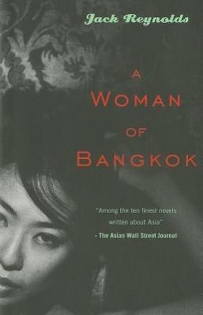 A Woman of Bangkok - Jack (Deakin University Reynolds