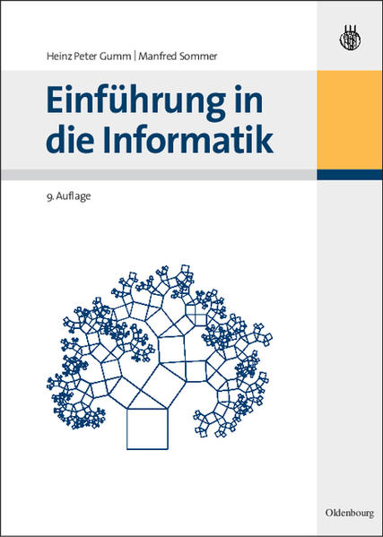 Einführung in die Informatik - Gumm Heinz, Peter und Manfred Sommer