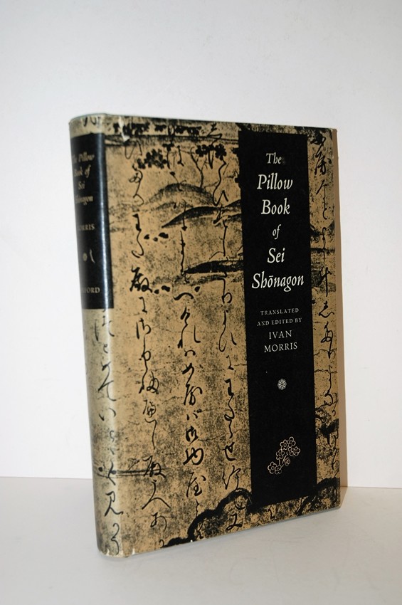 The Pillow Book of Sei Shonagon Ivan Morris (translated and edited) [Fair] [Hardcover]