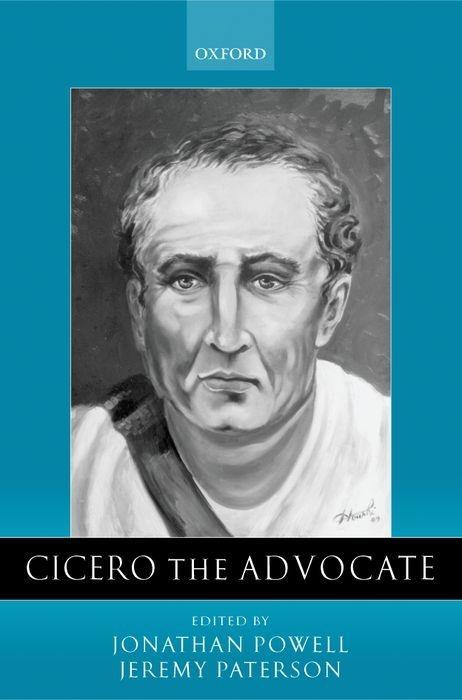 Cicero the Advocate - Powell, Jonathan|Paterson, Jeremy