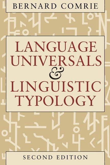 LANGUAGE UNIVERSALS & LINGUIST - Comrie, Bernard