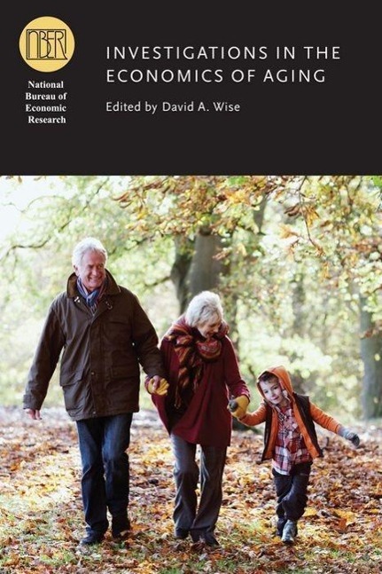 Wise, D: Investigations in the Economics of Aging - Wise, David A.