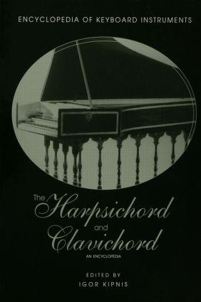 The Harpsichord and Clavichord - Kipnis, Igor