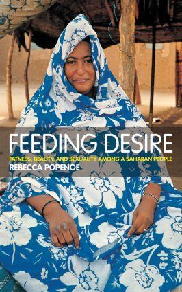 Popenoe, R: Feeding Desire - Rebecca Popenoe