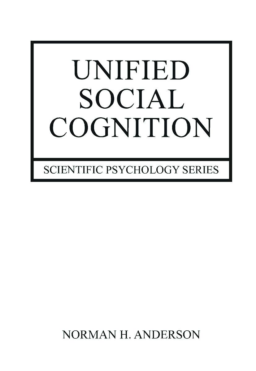 Anderson, N: Unified Social Cognition - Norman Anderson