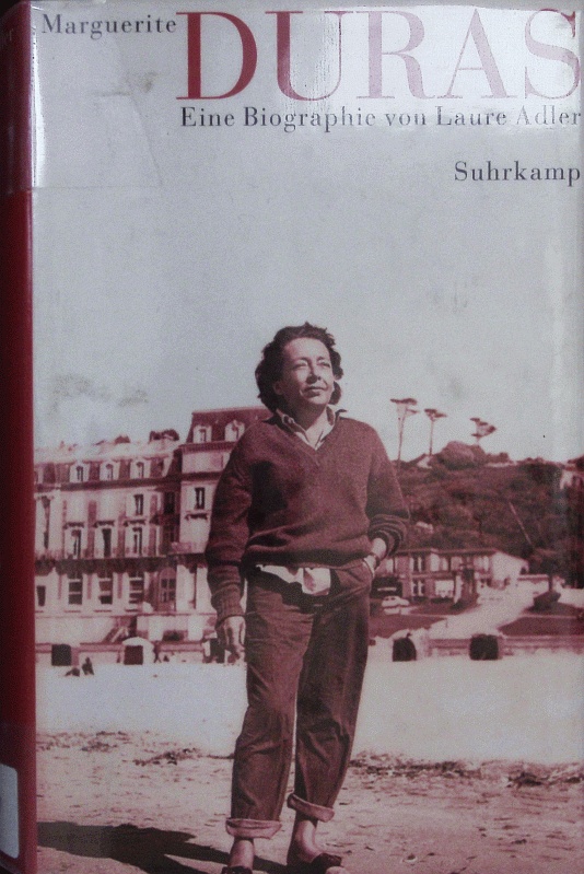 Marguerite Duras. Biographie. - Laure, Adler