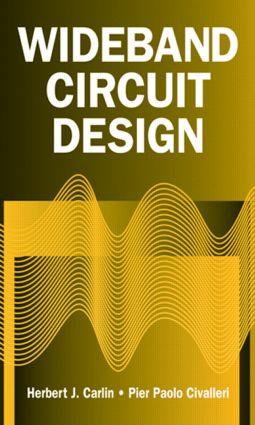 Carlin, H: Wideband Circuit Design - Herbert J. Carlin