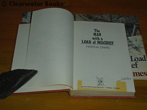 The Man with a Load of Mischief. A novel. by MARTHA GRIMES The Man with a Load of Mischief. A novel. by MARTHA GRIMES