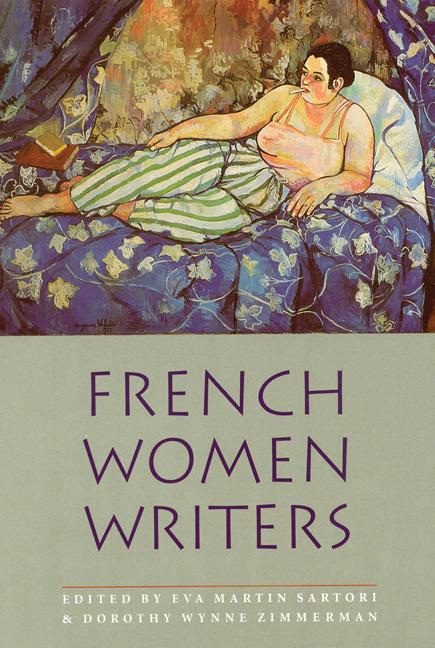 French Women Writers - Sartori, Eva Martin; Zimmermann