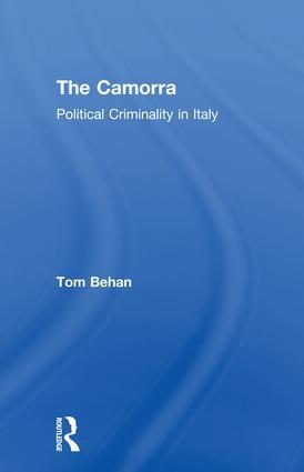 Behan, T: The Camorra - Tom Behan