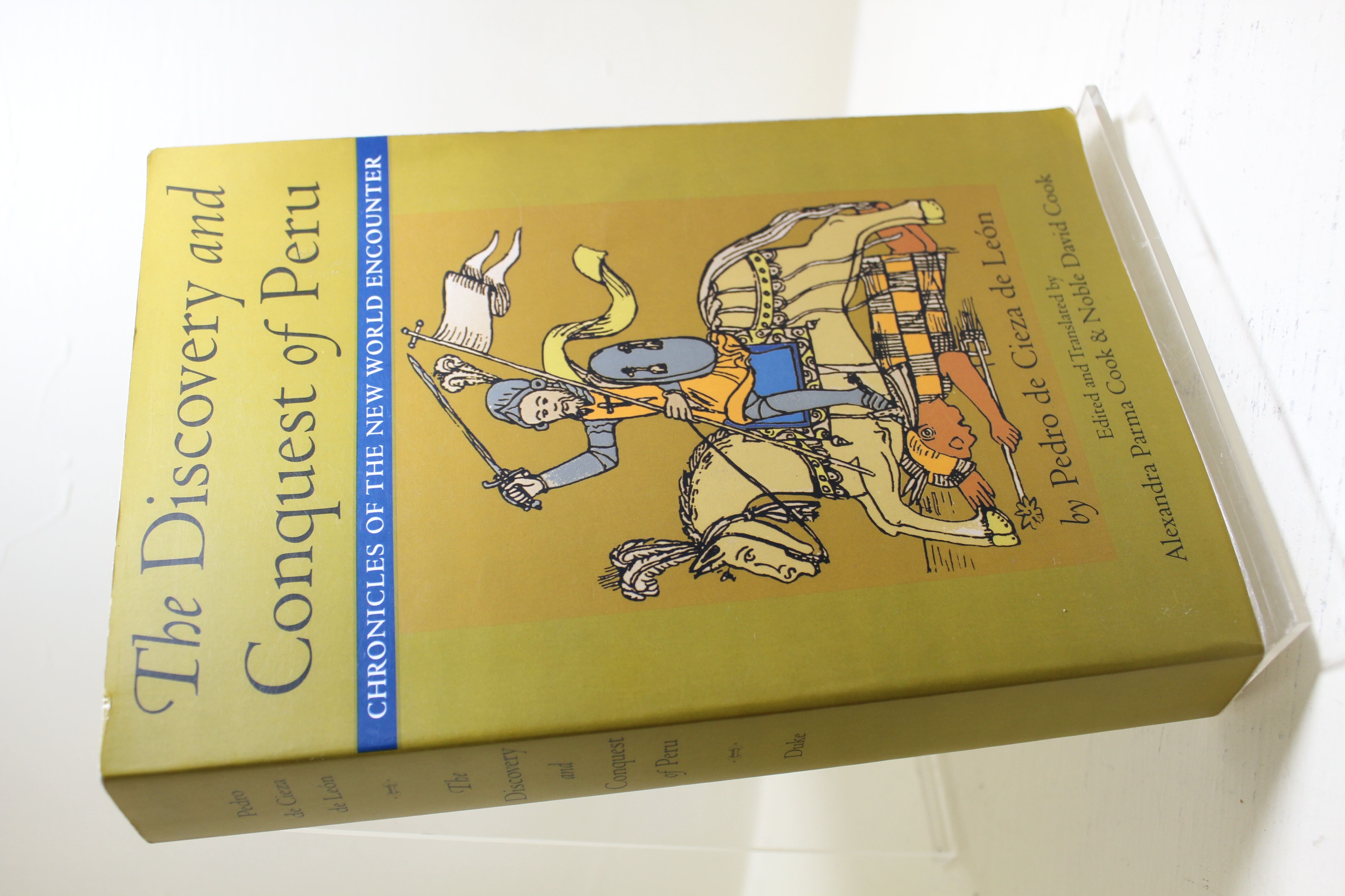 The Discovery and Conquest of Peru (Latin America in Translation) - De Leon, Pedro De Cieza