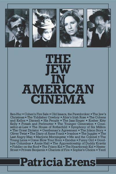 The Jew in American Cinema - Patricia Erens