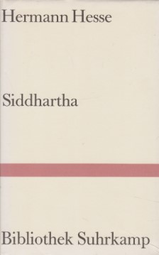 Siddhartha. eine indische Dichtung. Bibliothek Suhrkamp ; Bd. 227. - Hesse, Hermann