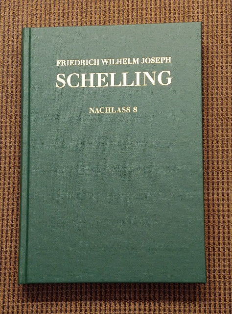 Historisch-kritische Ausgabe. Reihe 2, Nachlass Bd. 8, Stuttgarter Privatvorlesungen (1810). Herausgegeben von Vicki müller-Lüneschloss. - Schelling, Friedrich Wilhelm Joseph