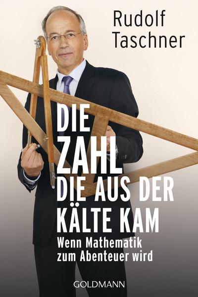 Die Zahl, die aus der Kälte kam - Taschner, Rudolf