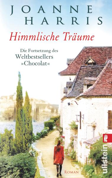 Himmlische Träume: Die Fortsetzung des Weltbestsellers 