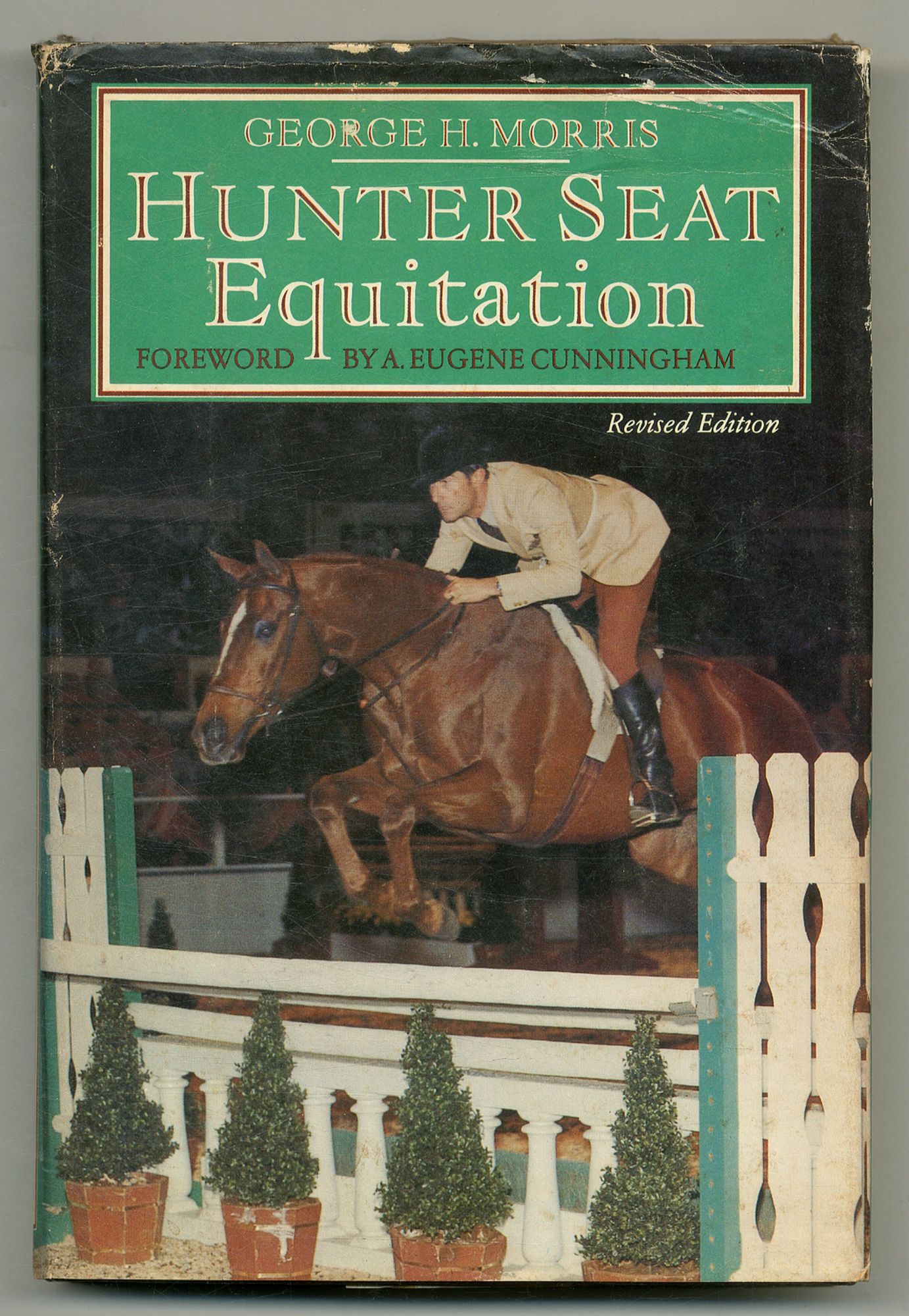 Hunter Seat Equitation - MORRIS, George H.