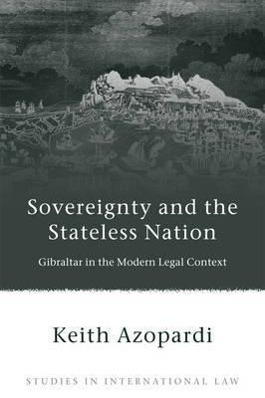 Sovereignty and the Stateless Nation - Azopardi, Keith