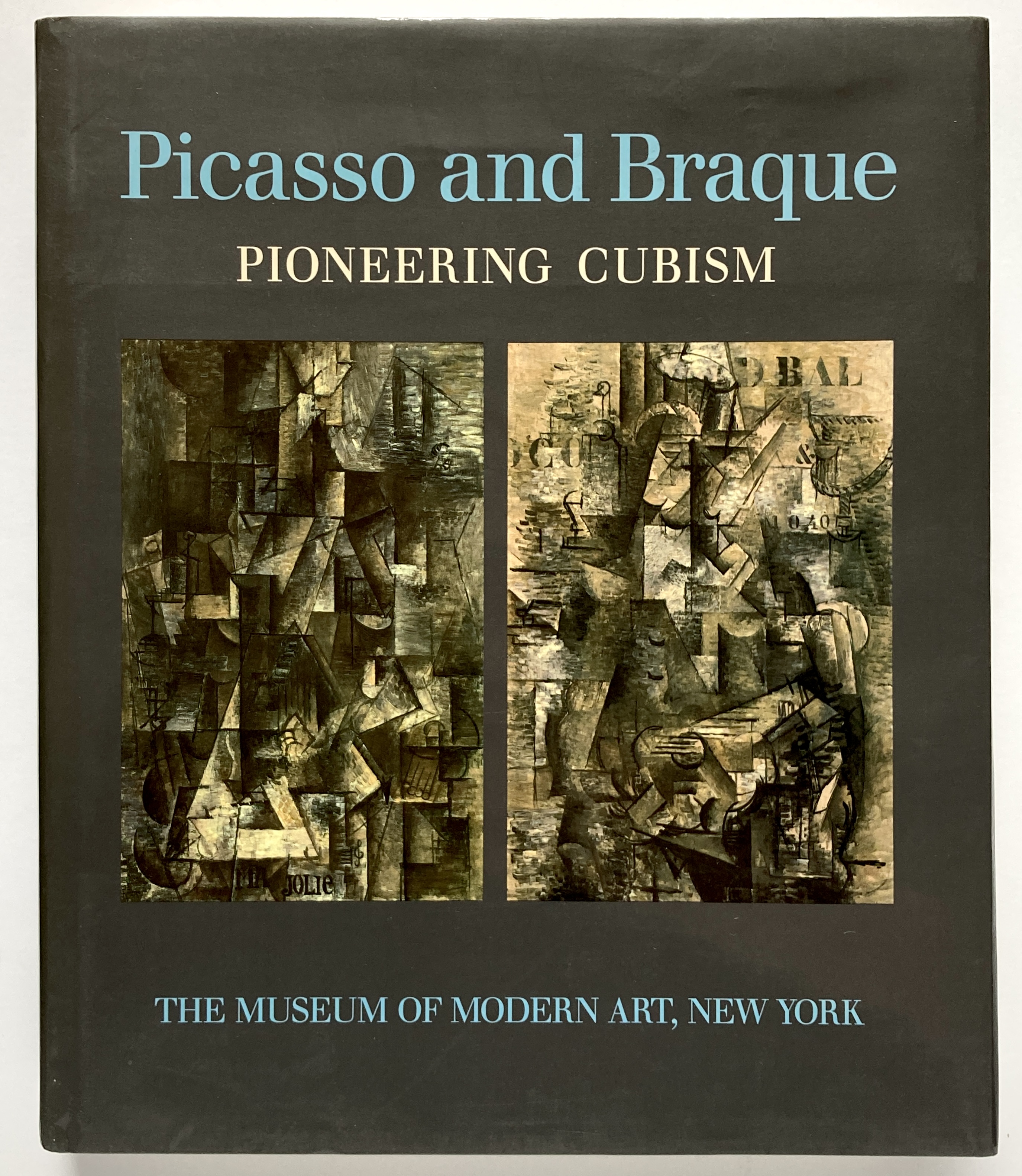 Picasso and Braque: Pioneering Cubism - William Rubin