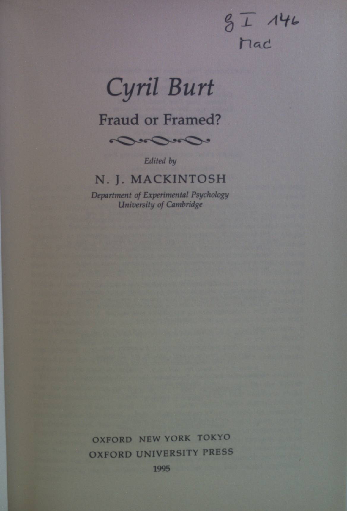 Cyril Burt: Fraud or Framed? - Mackintosh, N.J.