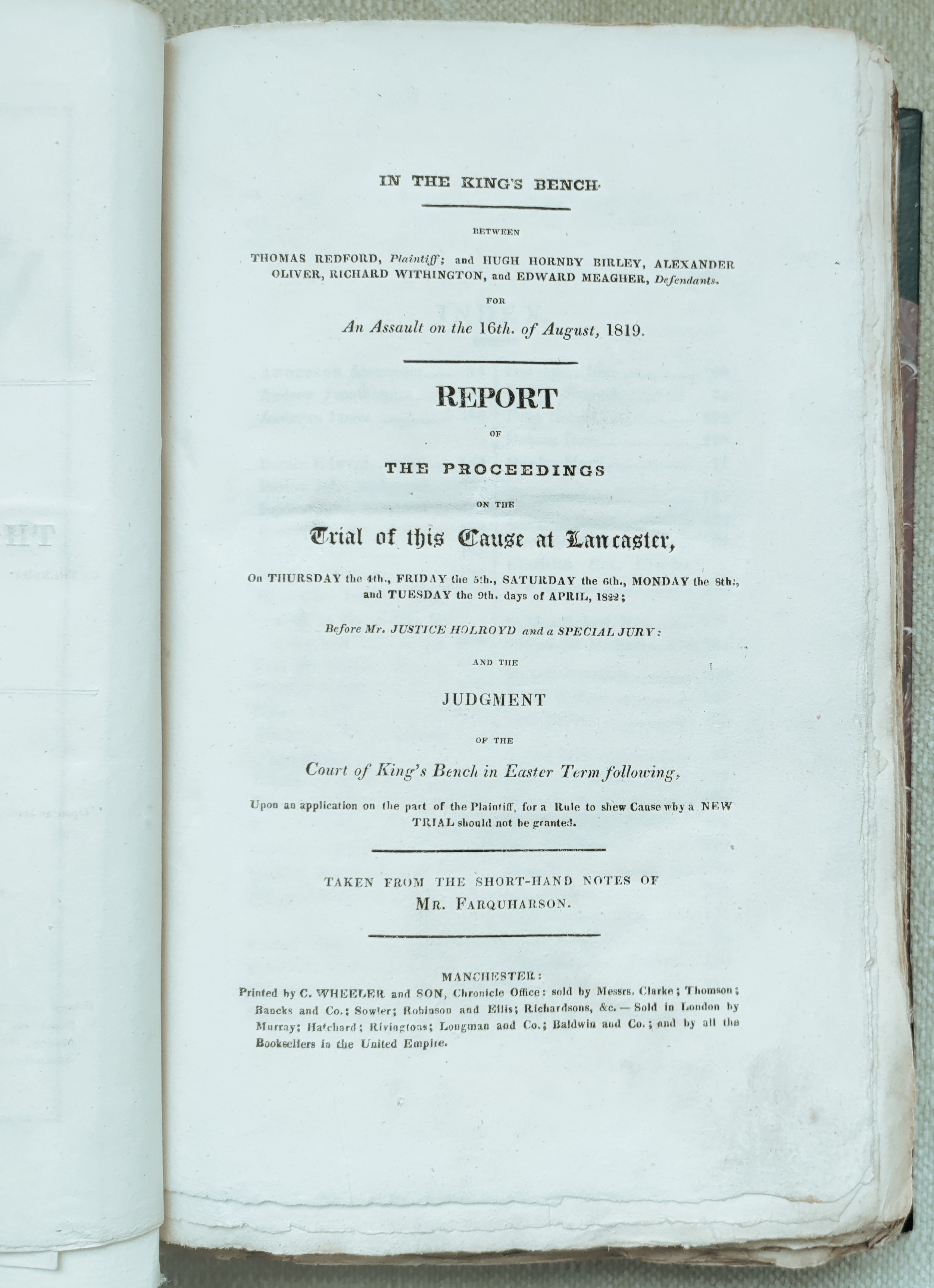 IN THE KING'S BENCH. BETWEEN THOMAS REDFORD, PLAINTIFF; AND HUGH HORNBY BIRLEY, ALEXANDER OLIVER, RICHARD WITHINGTON, AND EDWARD MEAGHER, DEFENDANTS.