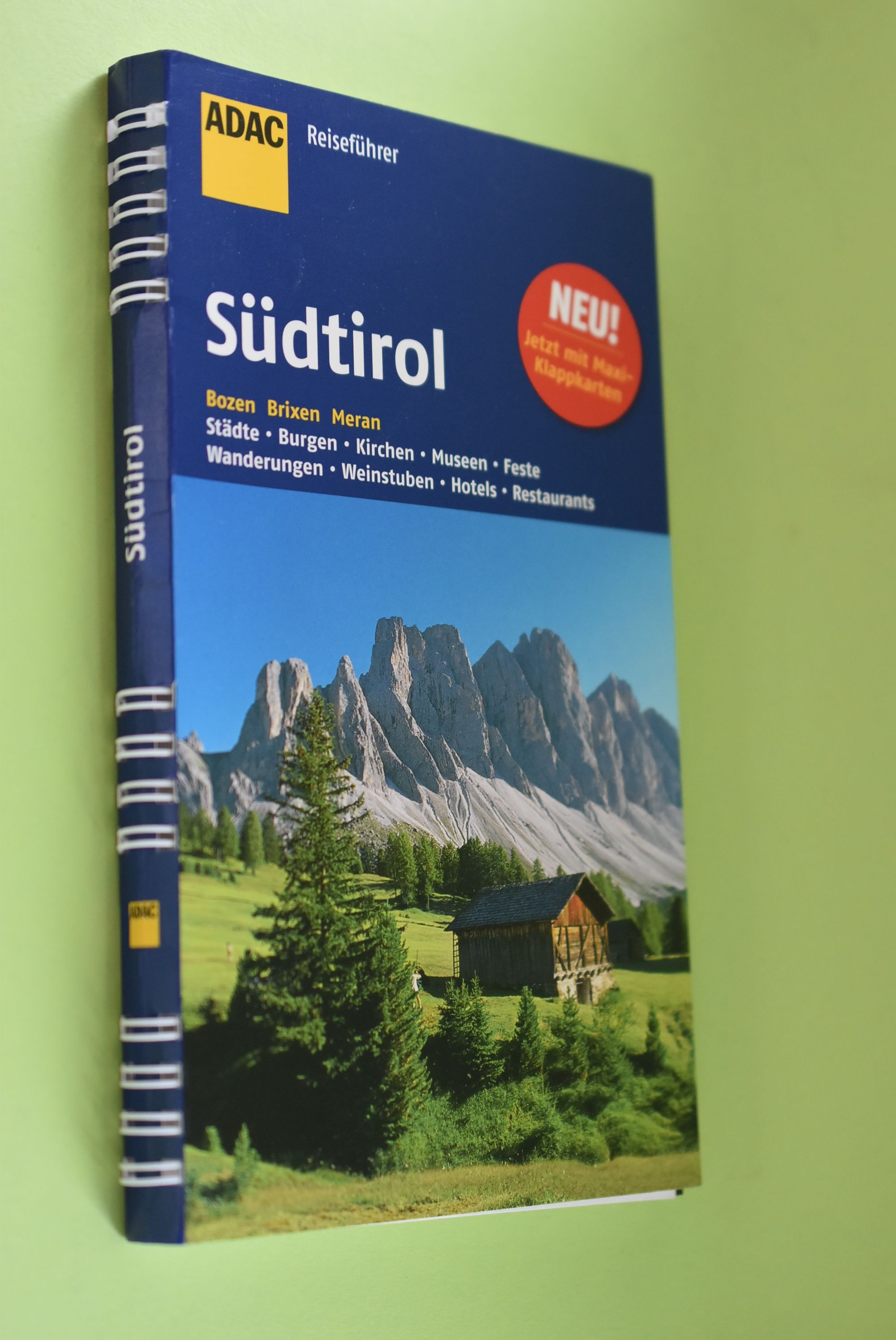 Südtirol : Bozen, Brixen, Meran ; Städte, Burgen, Kirchen, Museen, Feste, Wanderungen, Weinstuben, Hotels, Restaurants. von Werner A. Widmann. [Chefred.: Hans-Joachim Völse. Aktualisierung: Thomas Paulsen] / ADAC-Reiseführer - Widmann, Werner A. (Mitwirkender)