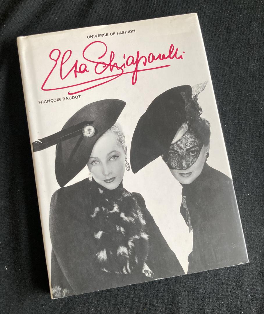 Elsa Schiaparelli (Universe of Fashion) - Baudot, Francois; Elsa Schiaparelli