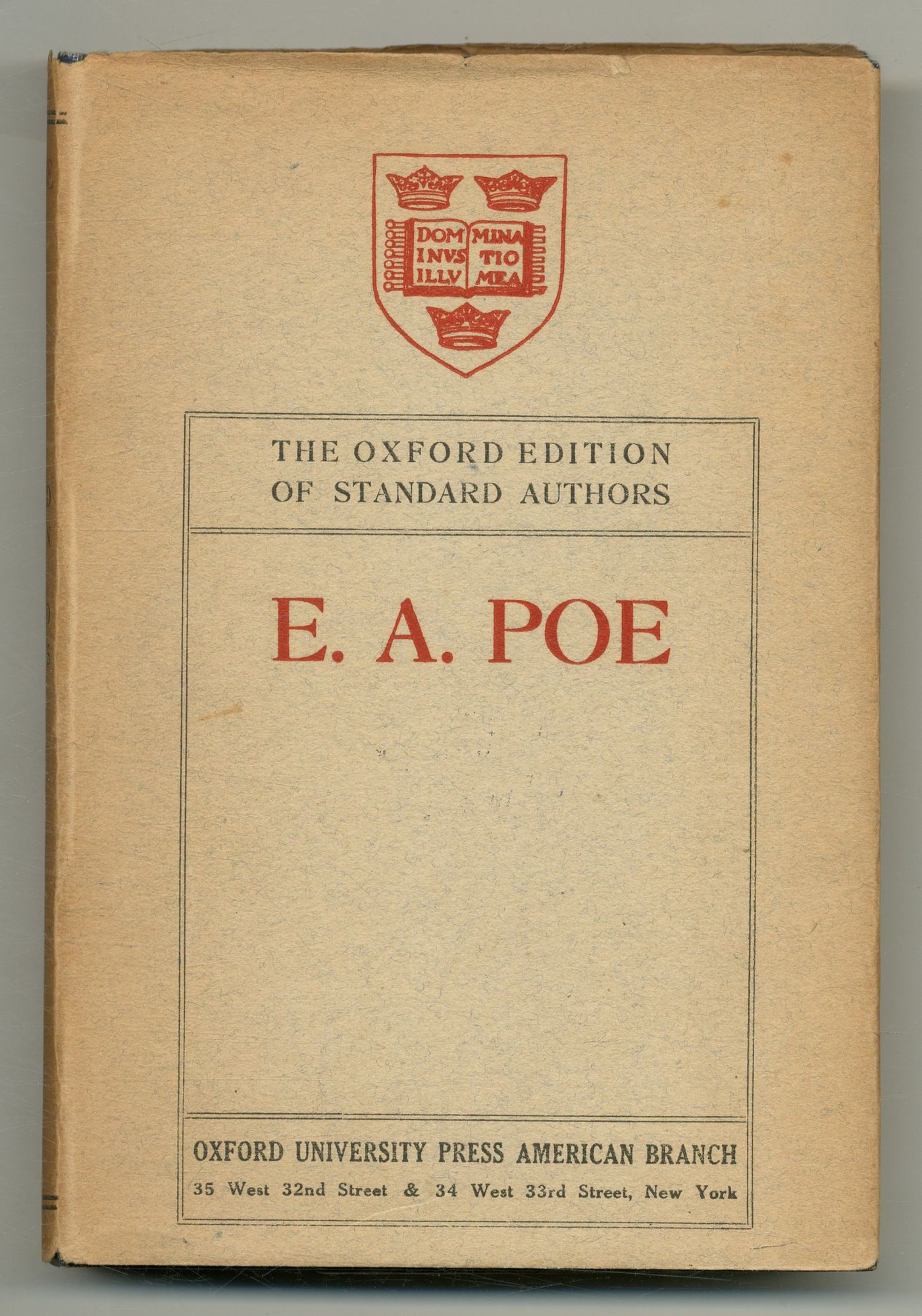 The Complete Poetical Works of Edgar Allan Poe With Three Essays on Poetry - POE, Edgar Allan. Edited by R. Brimley Johnson