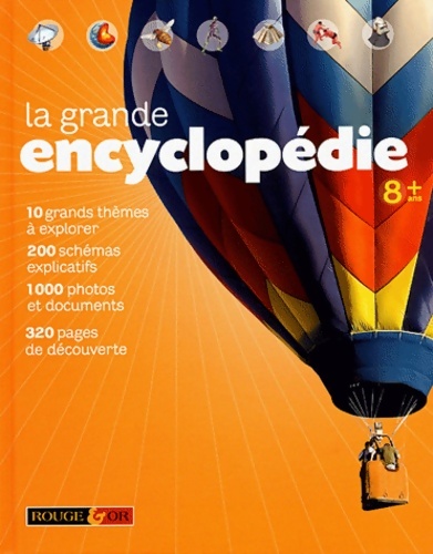 La grande encyclop?die 8+ - Collectif - Collectif