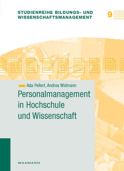 Personalmanagement in Hochschule und Wissenschaft - Pellert, Ada und Andrea Widmann