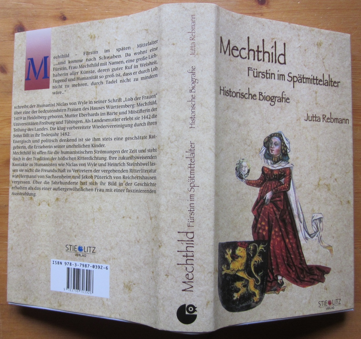 Mechthild. Fürstin im Spätmittelalter. Historische Biographie. - Rebmann, Jutta
