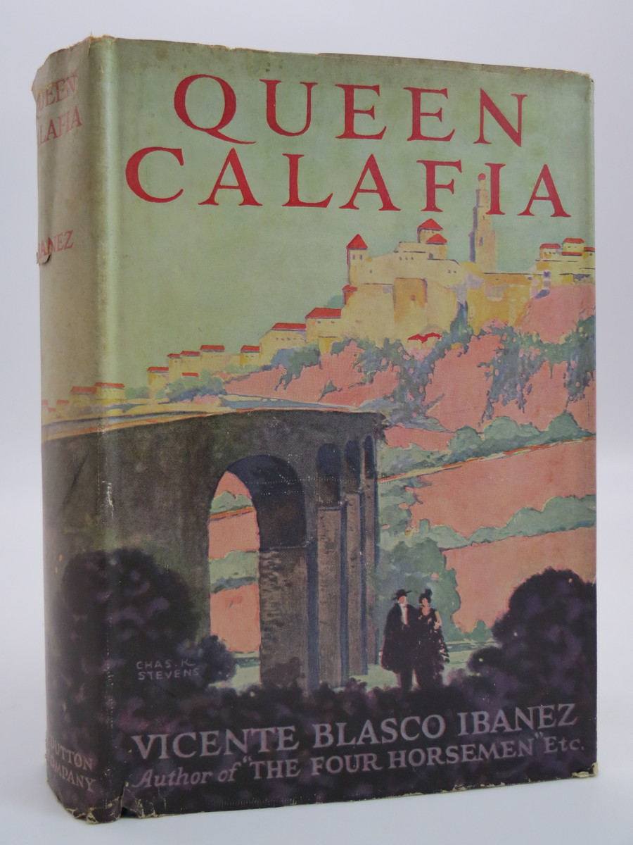 QUEEN CALAFIA (CHARLES K. STEVENS ART DECO DUST JACKET) by Vicente ...