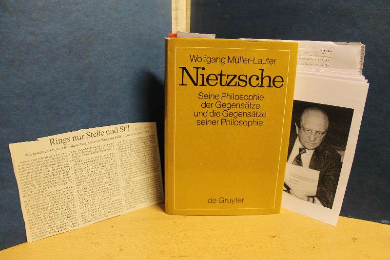Nietzsche. Seine Philosophie der Gegensätze und die Gegensätze seiner Philosophie - Müller-Lauter, Wolfgang